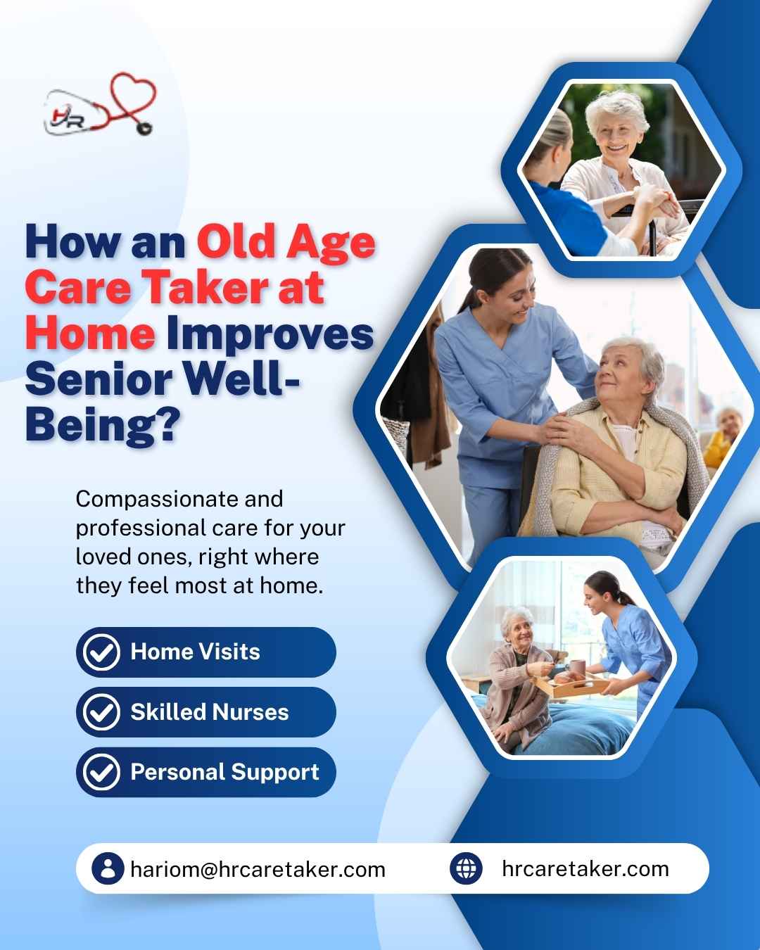 How an Old Age Care Taker at Home Improves Senior Well-Being?